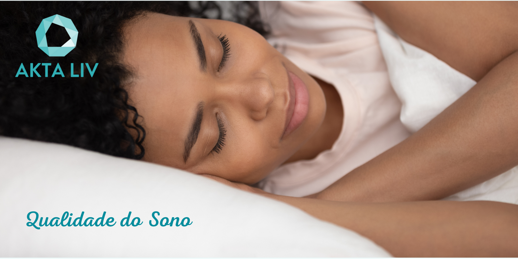 AKTA-Liv-Nutrição-Qualidade-do-sono-Blog